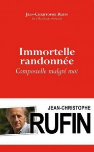 Rufin, Immortelle randonnée