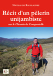 recit pelerin unijambiste